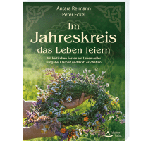 Im Jahreskreis das Leben feiern